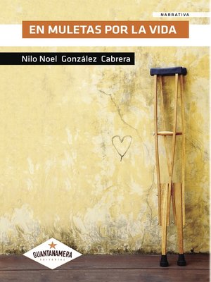 cover image of En muletas por la vida